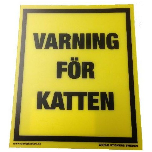 Skylt Varning För Katten
